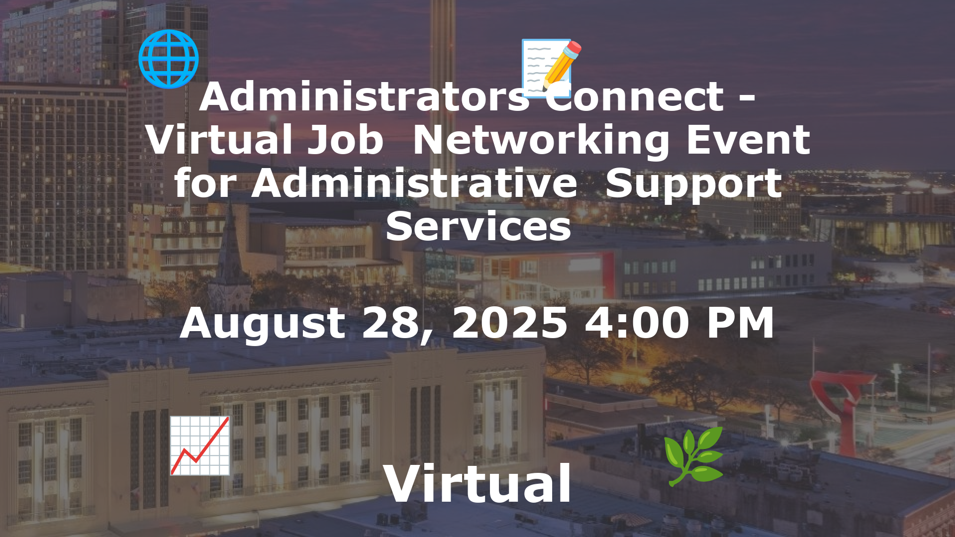 Administrators Connect - Virtual Job  Networking Event for Administrative  Support Services event image